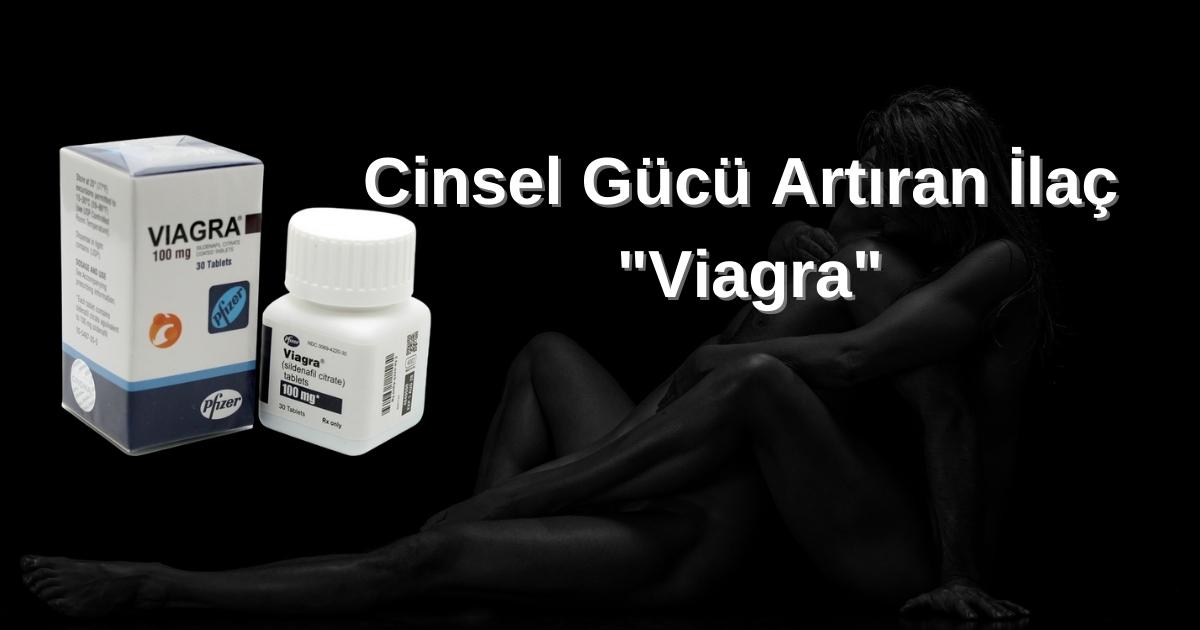 En iyi cinsel gücü artıran ilaç Viagra hap